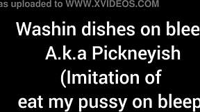Cleaning the kitchen while humming Eat me parody song