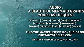 A beautiful mermaid’s erotic audio: the last seduction of a shy maiden.