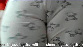 Curvy Milf in Pajamas Fingers Big Ass and Wet Pussy
